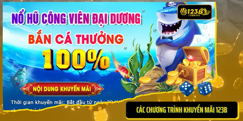 Các chương trình khuyến mãi 123B cực hot anh em nên biết